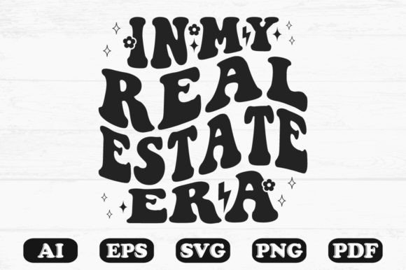 Download In My Real Estate Era Retro Wavy Svg - Real Collection