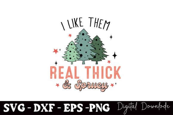 Download I Like Them Real Thick &amp; Sprucy - Real Collection