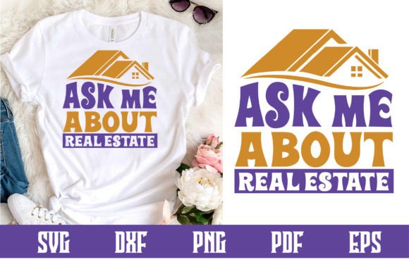 Download Ask Me About Real Estate Svg - Real Collection