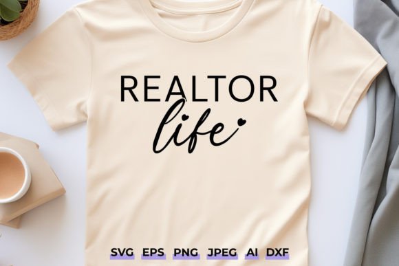 Download Realtor Life SVG - Funny Real Estate Png - Real Collection